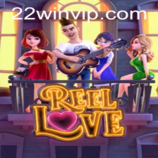 ReelLove and the Rise of 22Win: Exploring the Thrills of a New Gaming Sensation